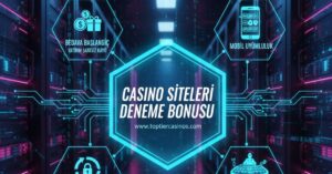 Casino Siteleri Deneme Bonusu www.toptiercasinos.com